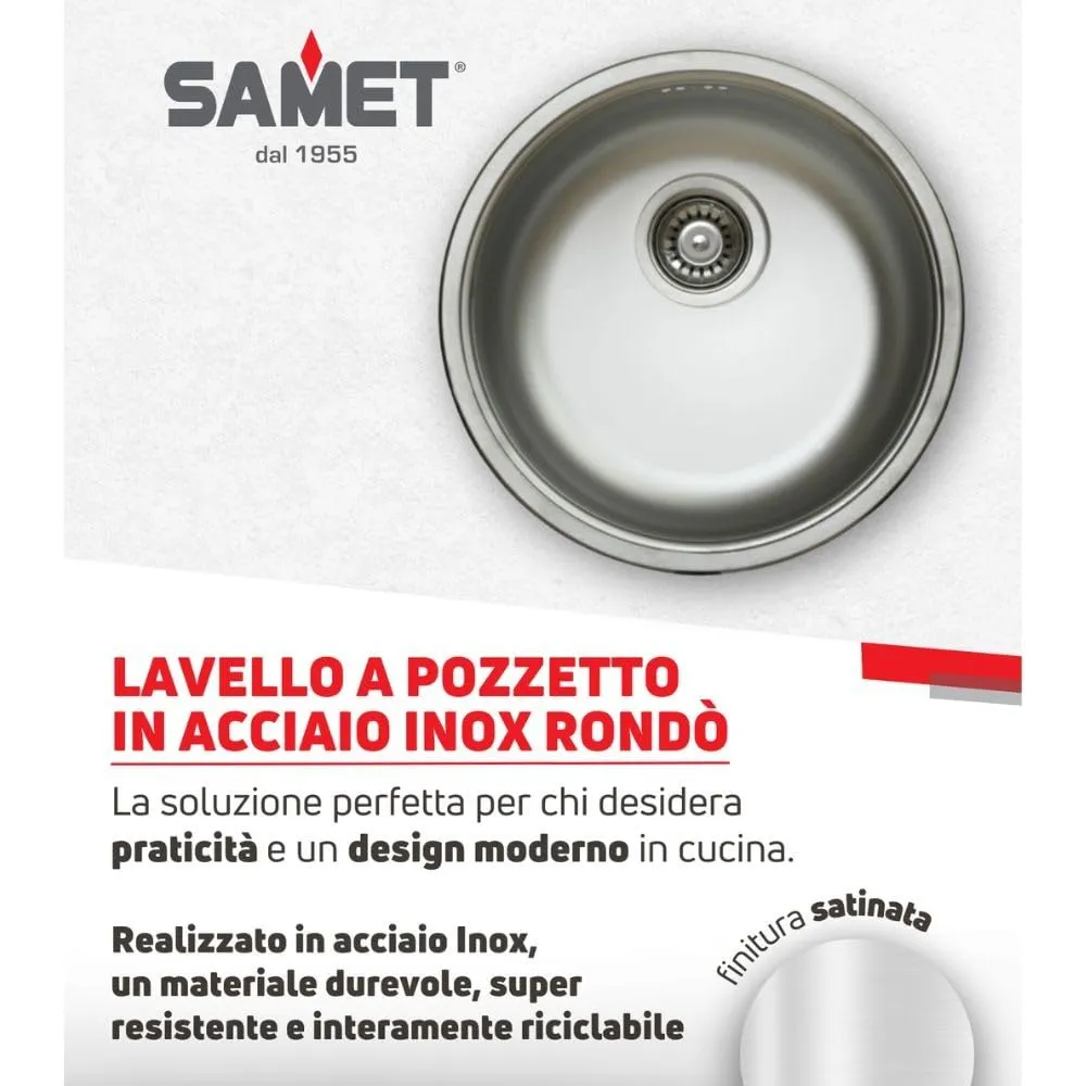 Samet lavello cucina tondo inox 43,5 cm da incasso